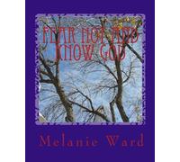 fear not and know god: religiious