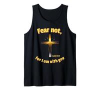 Fear Not for I Am with You - Verse biblique chrétienne Isaïe Débardeur