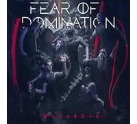 Fear of Domination - Metanoia [Import]