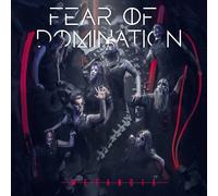 FEAR OF DOMINATION - METANOIA CD NEUF