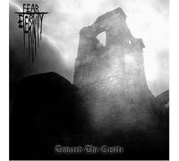 Fear of Eternity - Toward the Castle [New CD]