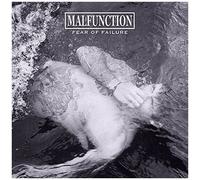 Malfunction – Fear of Failure – CD Digipack – Neuf