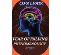 Fear Of Falling Phenomenology Study