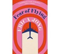 Fear of Flying Jong, Erica (Auteur)