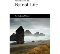 Fear of Life
