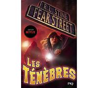 Fear Street - tome 03 : Les ténèbres (3)