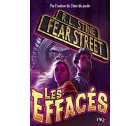 Fear Street - tome 4 Les effacés (4)