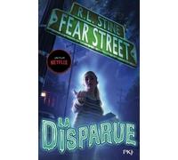 Fear street - tome 1 La disparue (1)