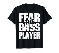 Fear The Bass, Bassiste drôle T-Shirt