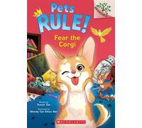 Fear the Corgi: A Branches Book (Pets Rule! #10) - Susan Tan - Scholastic Inc. - ebook (ePub) - Livre