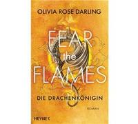 Fear The Flames - Die Drachenkönigin