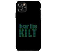 Fear The Kill Kilts écossais drôle pour Homme Écosse Meme Coque pour iPhone 11 Pro Max