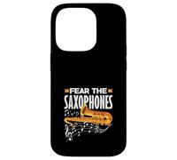 Fear The Saxophones Saxophonist Jazz Hobby Band Solist Coque pour iPhone 14 Pro