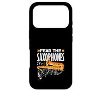 Fear The Saxophones Saxophonist Jazz Hobby Band Solist Coque pour iPhone 17 Pro