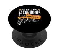 Fear The Saxophones Saxophonist Jazz Hobby Band Solist PopSockets PopGrip Adhésif