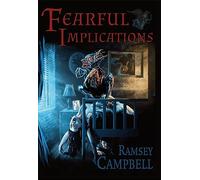 Fearful Implications