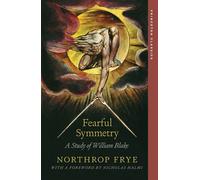Fearful Symmetry A Study of William Blake - Northrop Frye - Princeton University Press - ebook (ePub) - Livre