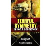 Fearful Symmetry Ian Stewart, Martin Golubitsky (Auteur)