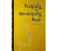 Fearfully and Wonderfully Made Psalms 139:14: Christian Bible Verse Lined Notebook Journal Gift for Women