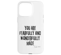 Fearfully and Wonderfully Made Psaum 139:14 Bible Worth Coque pour iPhone 15 Pro Max