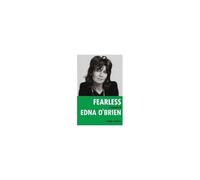 Fearless: A Biography Of Edna O'brien Paperback Book By Cathy Curtis