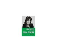 Fearless: A Biography Of Edna O'brien Paperback Book By Cathy Curtis