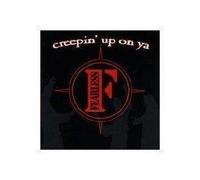 Fearless - Creepin Up on Ya