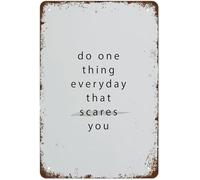 Fearless Do One Thing Every Day That Scares You Antique Style Tin Sign Cracked Paint Effect For Startup Office Co-Working Space Incubator 8 X 12 inch