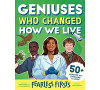 Fearless Firsts: Geniuses Who Changed How We Live - James Jr. Buckley - Sourcebooks Explore - ebook (ePub) - Livre