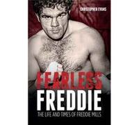 Fearless Freddie Chris Evans, (Auteur)
