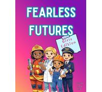 FEARLESS FUTURES: GIRLS EDITION