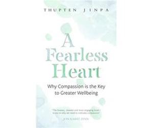 Fearless Heart Thupten Jinpa, (Auteur)
