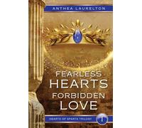 Fearless Hearts Forbidden Love