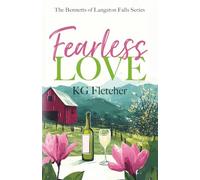 Fearless Love: A Small Town Second Chance Single Mom Romance