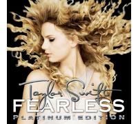 TAYLOR SWIFT - Fearless [Platinum Edition]