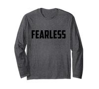 Fearless Tee Shirt, Fearless and Strong Motivational Quotes Manche Longue