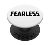 Fearless Tee Shirt, Fearless and Strong Motivational Quotes PopSockets PopGrip Adhésif