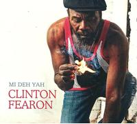 Fearon Clinton - Mi Deh Yah [Import]
