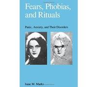 Fears, Phobias, and Rituals Isaac Meyer Marks (Auteur)