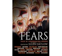 Fears: Tales of Psychological Horror