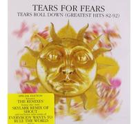 Fears, Tears For - Tears roll down : Greatest hits 1982 - 1992