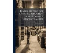 Feasibility Study of Variance Reduction in the Logistics Composite Model