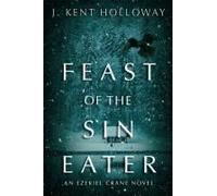 Feast Of The Sin Eater