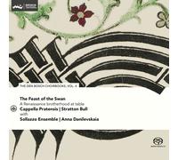 FEAST OF THE SWAN-DEN BOSCH CHOIRBOOK VOL. 4 - CAPPELLA PRATENSIS &... CD NEUF