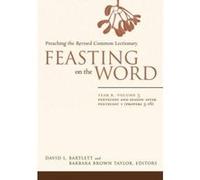 Feasting on the Word - [Version Originale] David L Bartlett (Auteur)