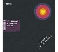 Feater Time Million( Feat. Larjosto) - Pepe Bradock & Villalobos (Remixes)
