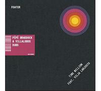Feater - Time Million Feat. Vilja Larjos - Pepe Bradock Bonus Bit & Villalobos Dub (Mix)