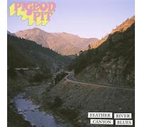 Feather River Canyon Blues – Membran