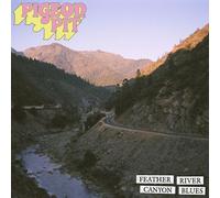 Feather River Canyon Blues – Membran