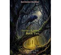 Feather & Stone Black Branches of the Willows, #2 - Corbie Fetch - Corbie Fetch - ebook (ePub) - Livre